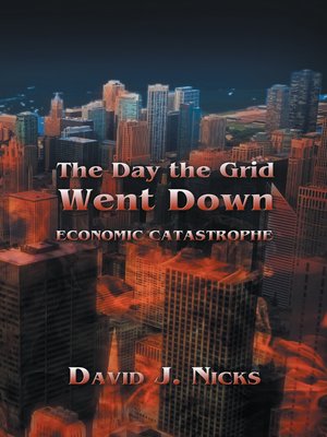cover image of The Day the Grid Went Down